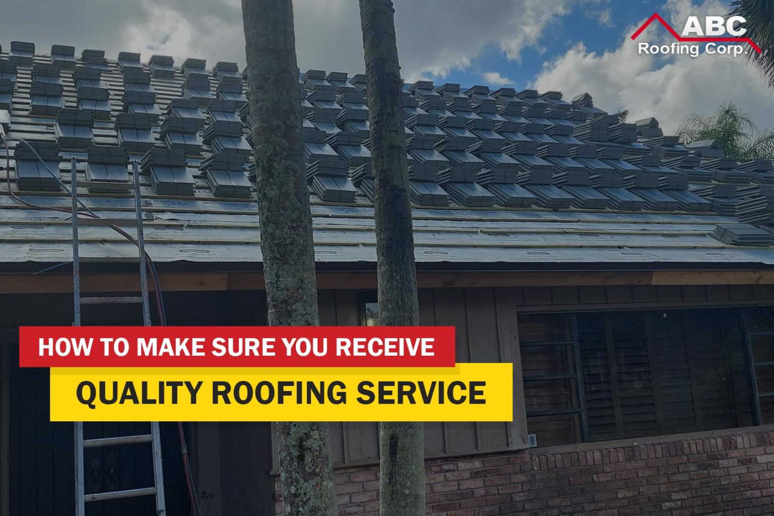 Follow These Tips To Ensure Quality Roofing Service