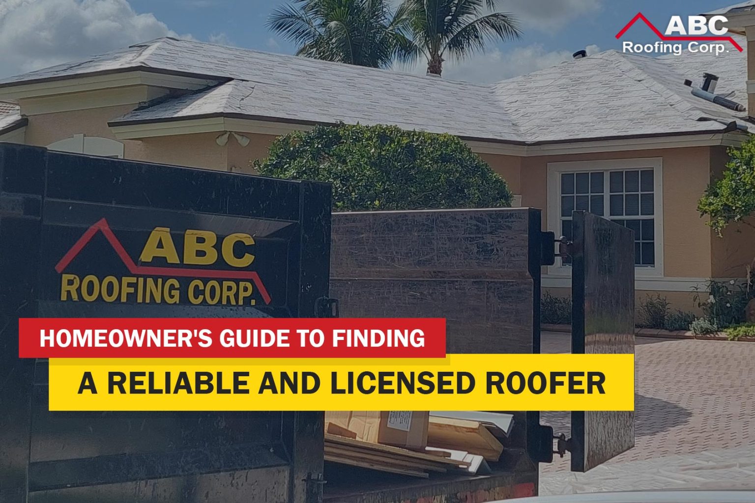 A Guide To Finding A Licensed Roofer Near You